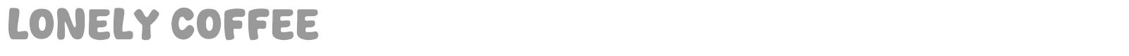 Lonely Coffee font preview